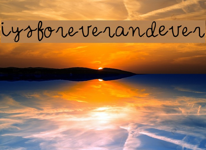IYSForeverandEver Font examples