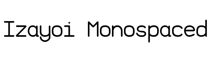 Izayoi Monospaced Font