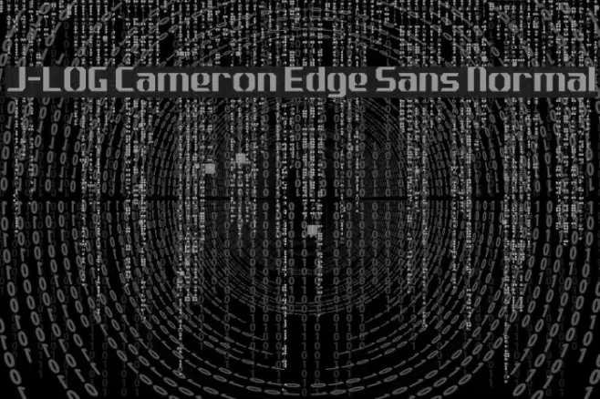 J-LOG Cameron Edge Sans Normal フォント examples