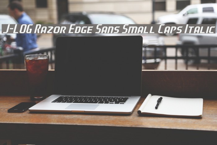 J-LOG Razor Edge Sans Small Caps Italic Font examples