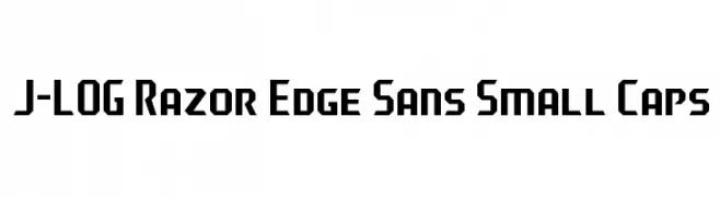 J-LOG Razor Edge Sans Small Caps  les polices de caractères gratuit tlcharger