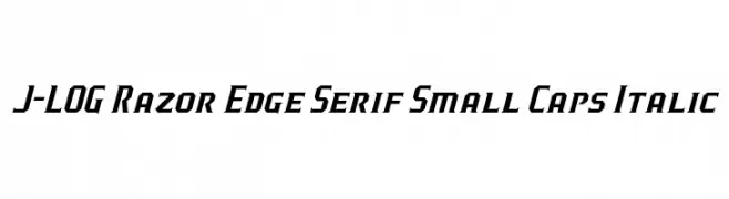J-LOG Razor Edge Serif Small Caps Italic  Fuentes Gratis Descargar