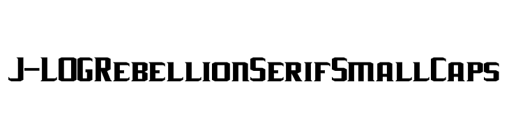 J-LOG Rebellion Serif Small Caps  Frei Schriftart Herunterladen