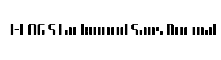 J-LOG Starkwood Sans Normal Font