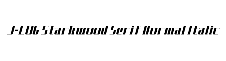 J-LOG Starkwood Serif Normal Italic Font