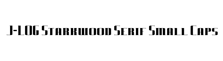 J-LOG Starkwood Serif Small Caps Font