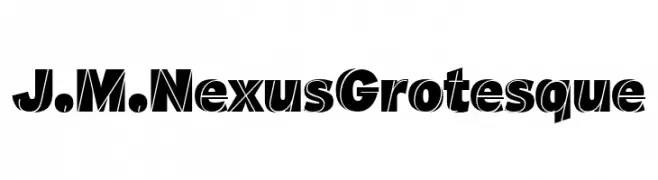 J.M. Nexus Grotesque  Frei Schriftart Herunterladen