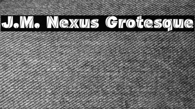 J.M. Nexus Grotesque Fuentes examples