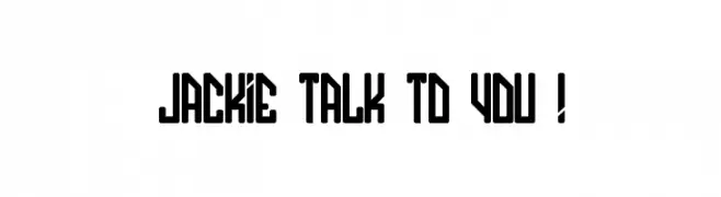 JACKIE TALK TO YOU !  les polices de caractères gratuit tlcharger