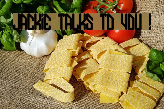 JACKIE TALKS TO YOU ! Example 3