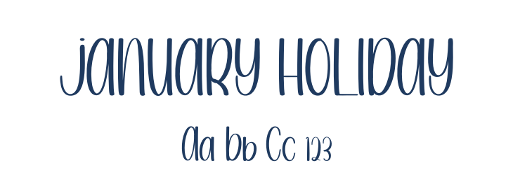JANUARY HOLIDAY Font Preview