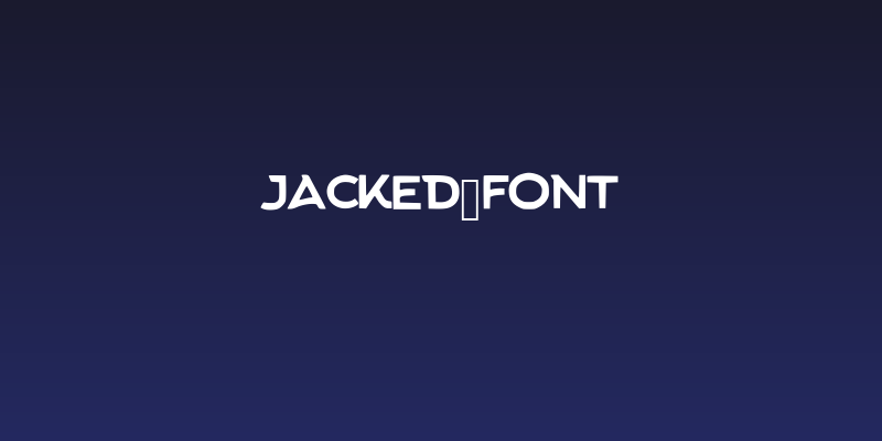 Jacked_Font Social Header