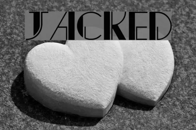 Jacked Font examples