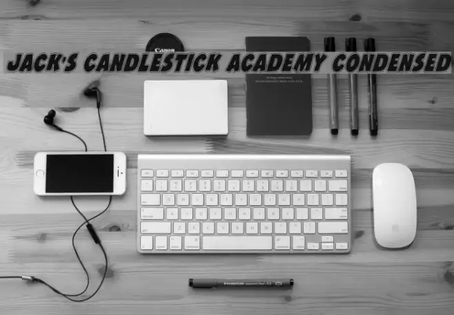 Jack's Candlestick Academy Condensed Font examples