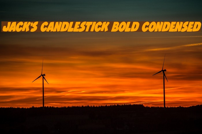 Jack's Candlestick Bold Condensed Example 2