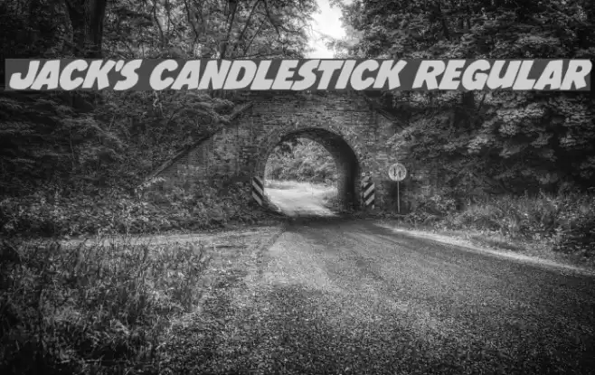 Jack's Candlestick Regular Шрифта examples