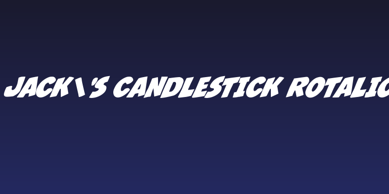 Jack's Candlestick Rotalic Social Header