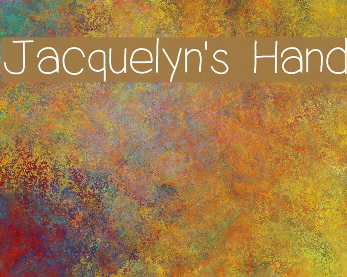 Jacquelyn's Hand Шрифта examples