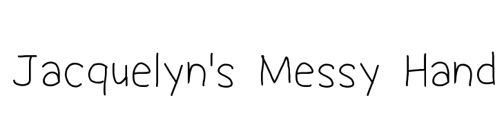 Jacquelyn's Messy Hand  Free Fonts Download