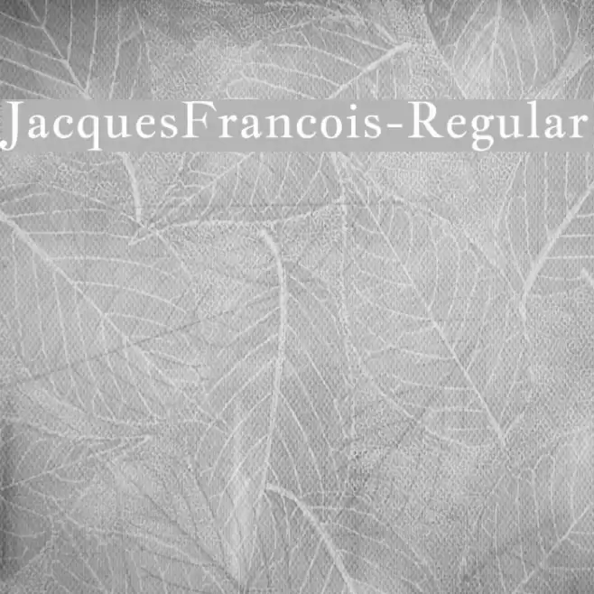 JacquesFrancois-Regular Font examples