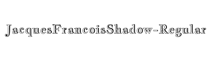 JacquesFrancoisShadow-Regular  Frei Schriftart Herunterladen