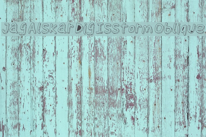 Jag Alskar Dig Isstorm Oblique Font examples