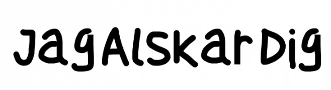 Jag Alskar Dig  Frei Schriftart Herunterladen