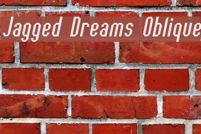 Jagged Dreams Oblique Font examples