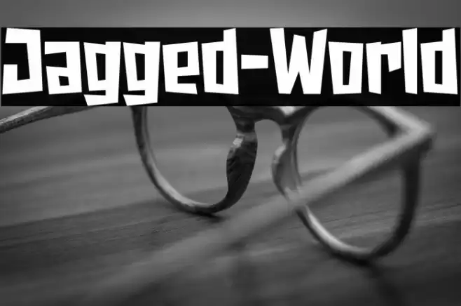 Jagged-World Fonte examples