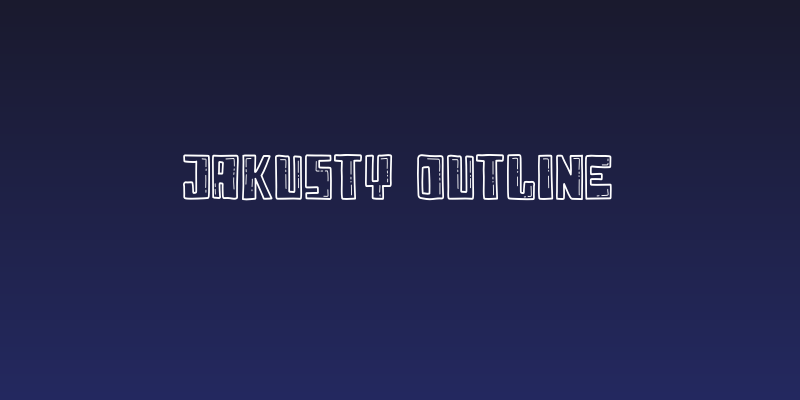 Jakusty Outline Social Header