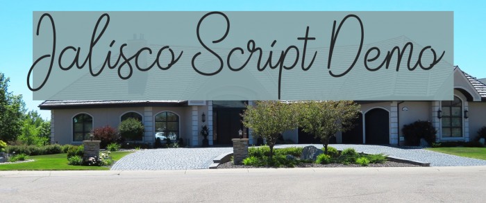 Jalisco Script Demo Font examples