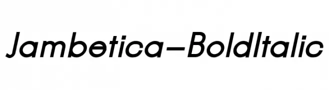 Jambetica-BoldItalic  Descarca Fonturi Gratis