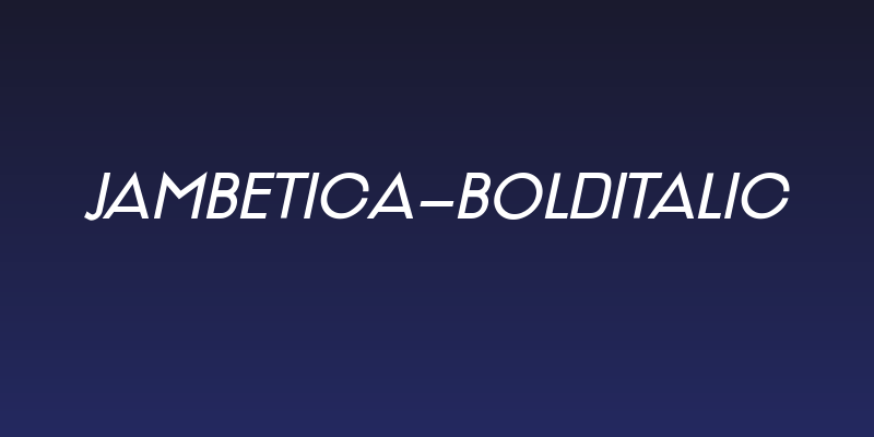 Jambetica-BoldItalic Social Header