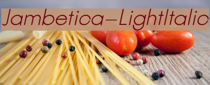 Jambetica-LightItalic Font examples
