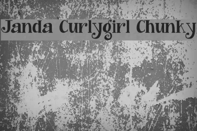 Janda Curlygirl Chunky Font examples