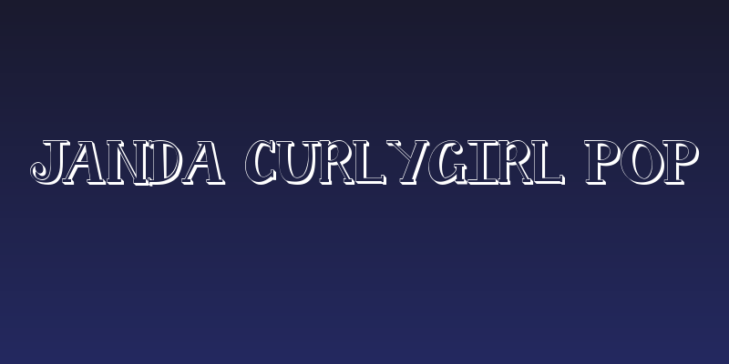 Janda Curlygirl Pop Social Header
