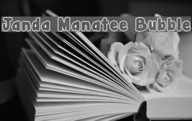 Janda Manatee Bubble Font examples