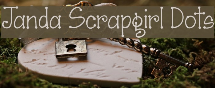 Janda Scrapgirl Dots Font examples