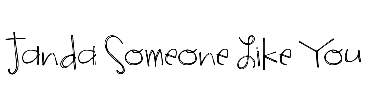 Janda Someone Like You  Free Fonts Download