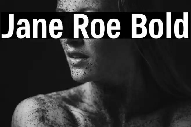 Jane Roe Bold Font examples