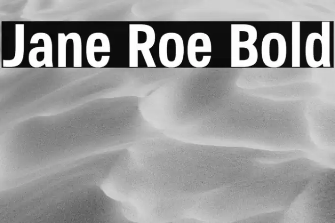 Jane Roe Bold Font examples