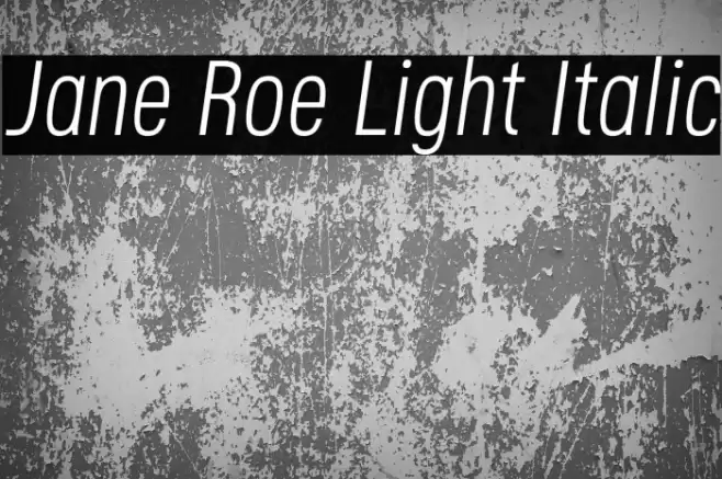 Jane Roe Light Italic Font examples