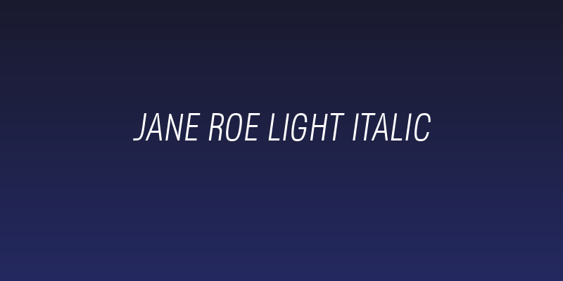 Jane Roe Light Italic Social Header