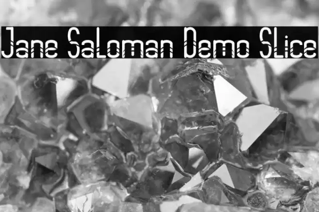 Jane Saloman Demo Slice Font examples