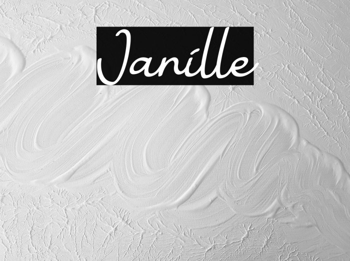 Janille Font examples