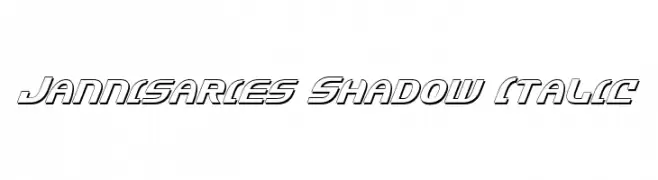 Jannisaries Shadow Italic  フリーフォントのダウンロード