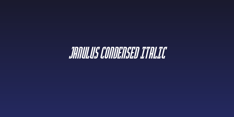 Janulus Condensed Italic Social Header