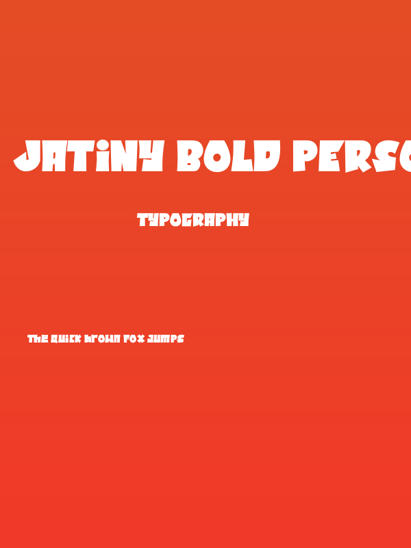 Jatiny Bold Personal Use Poster