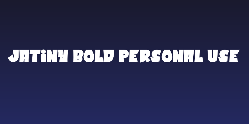 Jatiny Bold Personal Use Social Header