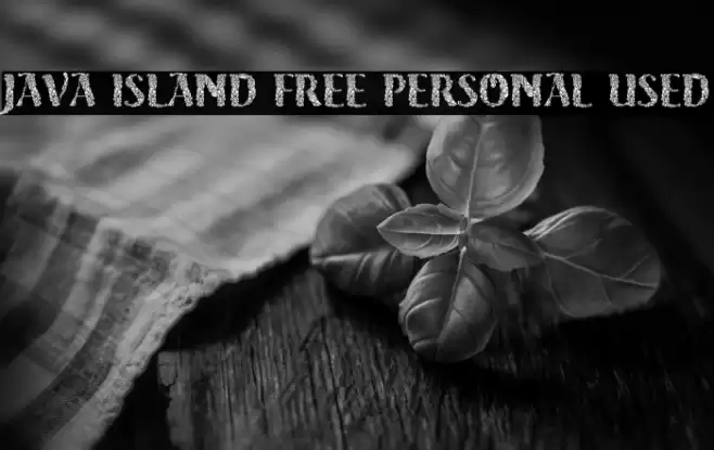 Java Island Free Personal Used Font examples